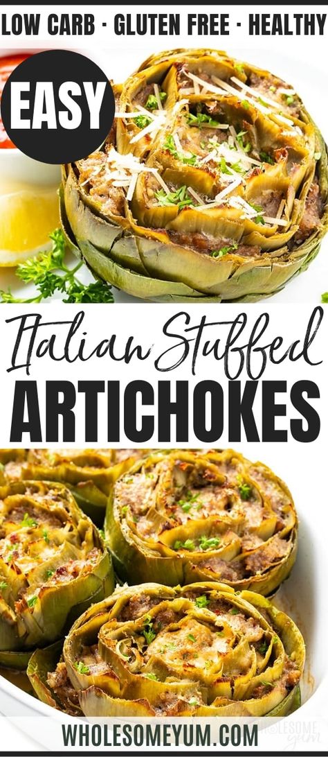 Baked Italian Stuffed Artichokes Recipe With Sausage - Learn how to make stuffed artichokes in the oven with step-by-step pictures! This baked Italian stuffed artichokes recipe makes a delicious low carb meal or appetizer. #wholesomeyum #artichokes #sausage #parmesan #keto #ketorecipes #ketodinner Italian Stuffed Artichokes, Recipe With Sausage, Stuffed Artichokes, Sausage Parmesan, Baked Artichoke, Low Carb Meal, Artichoke Recipes, Makanan Diet, Low Carb Yum