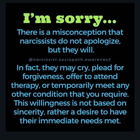 Sincere Apology, Apologizing Quotes, Empty Promises, Narcissism Quotes, You Are Next, Dealing With Difficult People, Narcissistic People, Psychology Disorders, Narcissistic Behavior