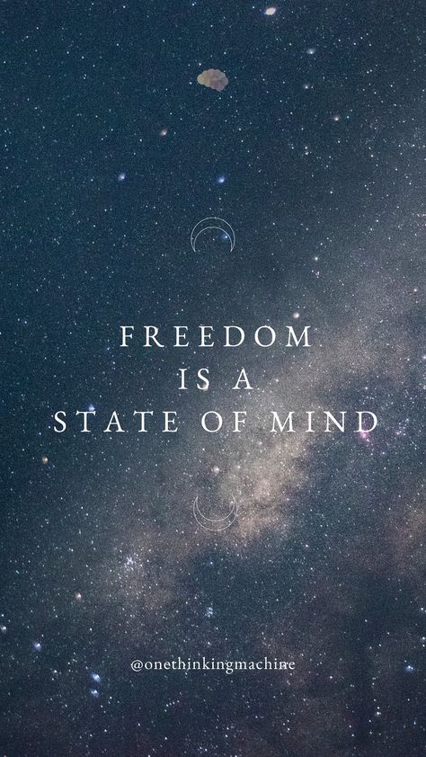 Freedom Astethic, Manifesting Energy, Jail Ministry, Freedom Is A State Of Mind, Air Quotes, Moon Quotes, Freedom Quotes, Ipad Aesthetic, Emotional Freedom