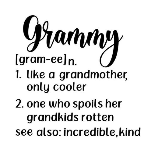 Grammy Quotes, Grandma Quotes, Clever Quotes, Baby Scrapbook, I Love Girls, Family Quotes, Daily Inspiration, Words Quotes, Verses