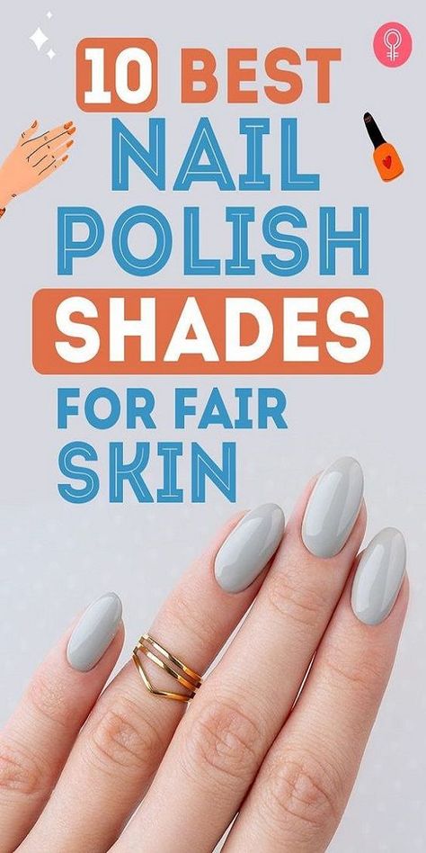 10 Best Nail Polish Shades For Fair Skin Nail Color For Fair Skin, Traditional Hawaiian Tattoo, Hawaiian Tattoo Designs, Nail Colors For Pale Skin, Dip Nail Colors, Elegant Touch Nails, Neutral Nail Color, Nail Polish Shades, Pretty Nail Colors