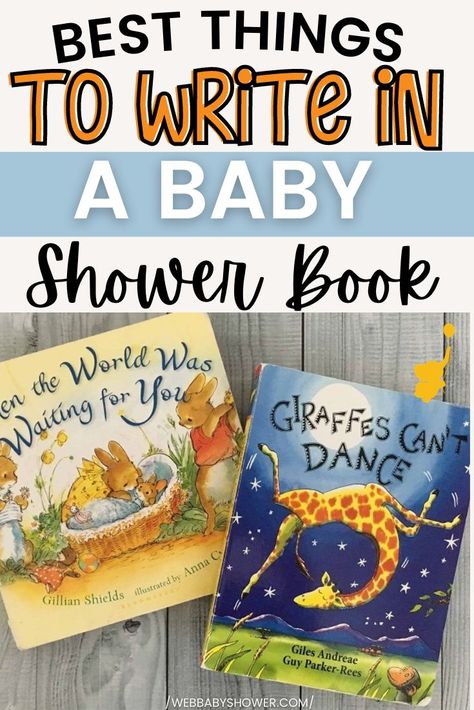 Book Themed Baby Shower Gifts, Best Books For Baby Shower Gift, Messages For Baby Shower Books, Notes To Write In A Book As A Gift, Baby Book Shower Ideas, Baby Shower Book Message, Baby Book Messages Ideas, Notes To Baby In Book Messages, Baby Shower Book Instead Of Card