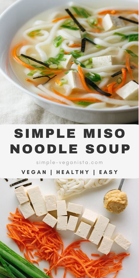 Vegan Chinese Soup, Soup With Tofu, Miso Noodle Soup, Miso Soup Recipe, Clean Eating Vegetarian Recipes, Bland Diet, Clean Eating Vegetarian, Tofu Soup, Soup Vegan