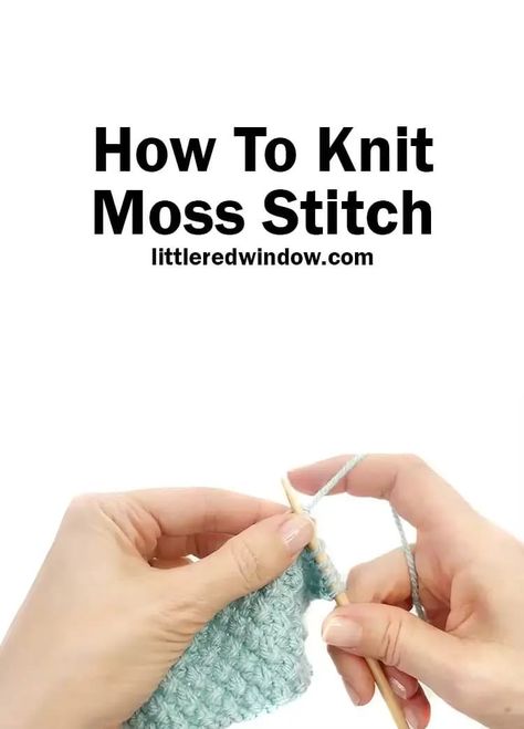 Everything you ever wanted to know about moss stitch. This American moss stitch knitting pattern is perfect for beginners! Moss Stitch Knitting, Knit Stitches For Beginners, Irish Moss Stitch, Unique Knitting Patterns, Stitch Knitting Pattern, Knitting Pattern Easy, Advanced Knitting, Knitting Hacks, Window Crafts