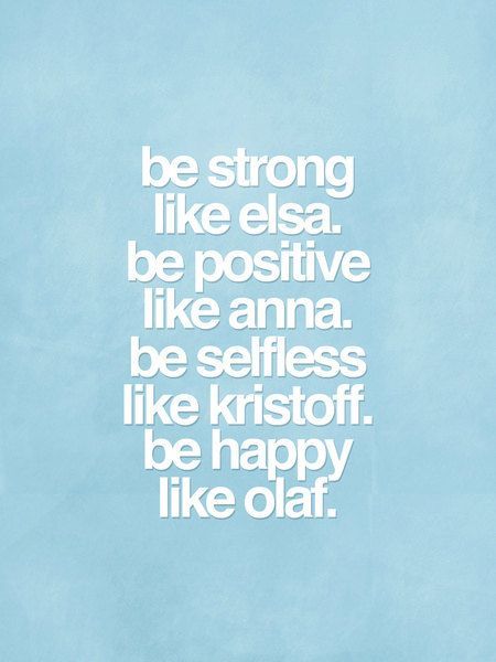 Or just be yourself ever think of that.... That's why people think they're imperfect comparing themselves others no no Blue Eyes Make Up, Bad Advice, Anna Und Elsa, Never Stop Dreaming, Katharine Hepburn, Be Positive, Frozen Birthday, Disney Quotes, Be Strong