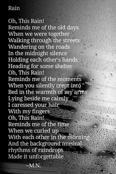 Rain Poetry In English, Poem On Rain In English, Rain Poems Poetry, Rain Poems, Romance Poems, Poems For Him, Quotes Notes, Poems Beautiful, Life Itself