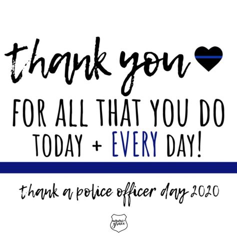 Need a quick and easy idea? Click through for free printables for Thank a Police Officer Day! Gift, treat, and prayer options 💙 leow, police wife, back the blue, law enforcement Thank You Notes For Police Officers, Law Enforcement Appreciation Quotes, Thank A Police Officer Day, Police Officer Quotes, Police Appreciation Week, Law Enforcement Appreciation, Police Appreciation, Blue Law, Police Birthday