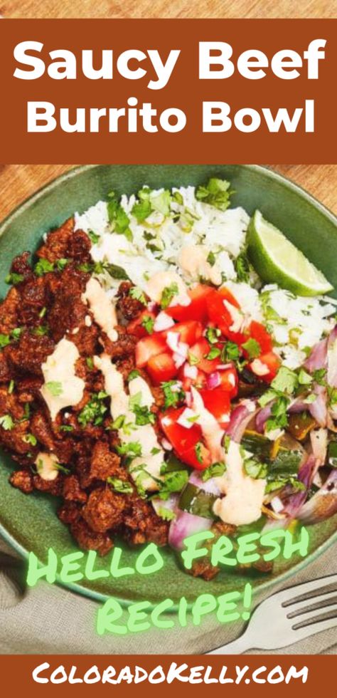 Hello Fresh Saucy Beef Burrito Bowl pinterest pin Beef Burrito Bowl, Hello Fresh Chicken, Hello Fresh Dinners, Steak Burrito, Fresh Healthy Recipes, Beef Burrito, Fresh Recipe, Fish Bowls, Recipes Restaurant