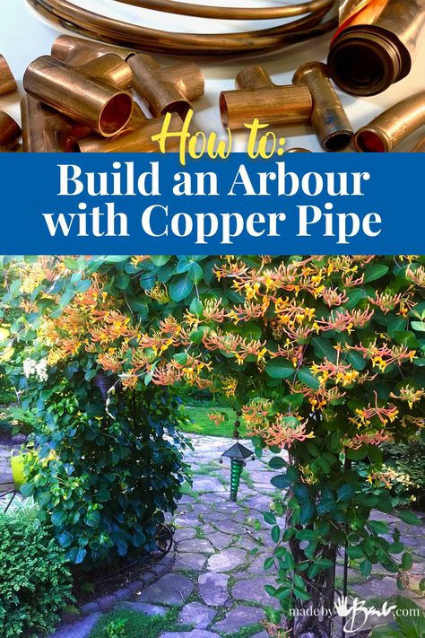 Copper In Garden, Copper Pipe Art, Metal Garden Arbor, Backyard Builds, Copper Trellis, Arbor Garden, Poolside Garden, Copper Garden, Attic Ideas