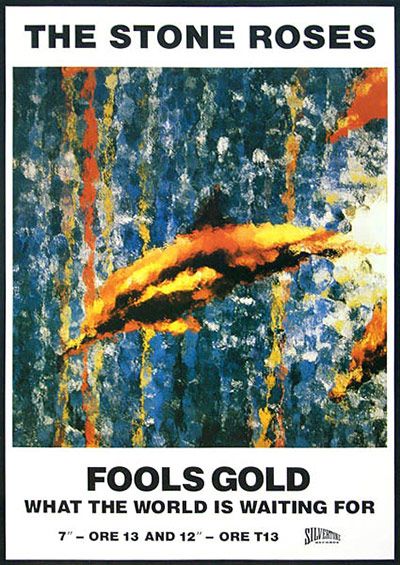 John Squire, Ian Brown, Fools Gold, Stone Roses, Gold Poster, Music Artwork, Fool Gold, Record Covers, Internet Radio