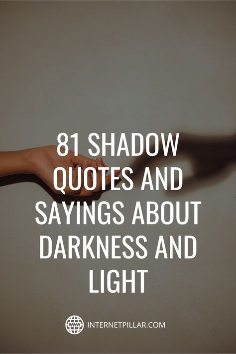 Couple Shadow Quotes, Shadows Quotes Inspiration, Find The Light Quotes, Shadow Quotes Beauty, Shadow Quotes Inspiration, Shadow Quotes Instagram, Shadow Captions, Darkness Quotation, Quotes About Shadows