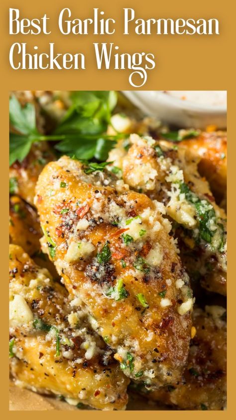 BEST Garlic Parmesan Wings - Appetizers & Entrees Garlic Parmesan Wings Recipe, Parmesan Wings Recipe, Wings Recipe Baked, Chicken Wing Recipes Fried, Garlic Wings, Parmesan Wings, Garlic Parmesan Wings, Wing Sauce Recipes, Chicken Wing Recipes Baked