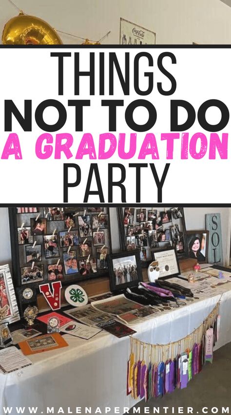 10 Things NOT To Do At Your Graduation Party (Like, Seriously Don't) Graduation Display Table, Graduation Picture Display, Graduation Gift Table, Graduation Photo Boards, Graduation Picture Boards, Graduation Party Guest Book, Senior Table, Graduation Display, Graduation Party Cards