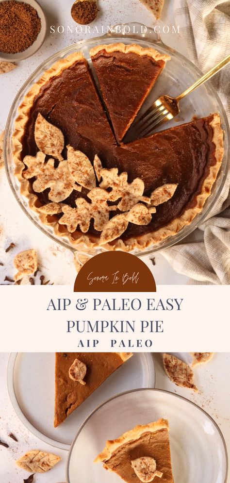 Aip Pie Crust Recipe, Paleo Pumpkin Pie Filling, Aip Pie Crust, Aip Pumpkin Dessert Recipes, Cassava Pie Crust, Paleo Pumpkin Pie Recipe, Egg Free Thanksgiving Dessert, Paleo Sweet Potato Pie, Aip Holiday Recipes