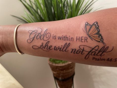 Women Scripture Tattoo, 46:5 Psalm Tattoo, Pslam46:5 Tattoo, Psalm 23 Tattoo For Women, Psalm Tattoo Women, Side Arm Tattoos For Women Quotes, God Is Within Her She Will Not Fail Tattoo, God Is Within Her Tattoo, God Is Within Her She Will Not Fail Tat