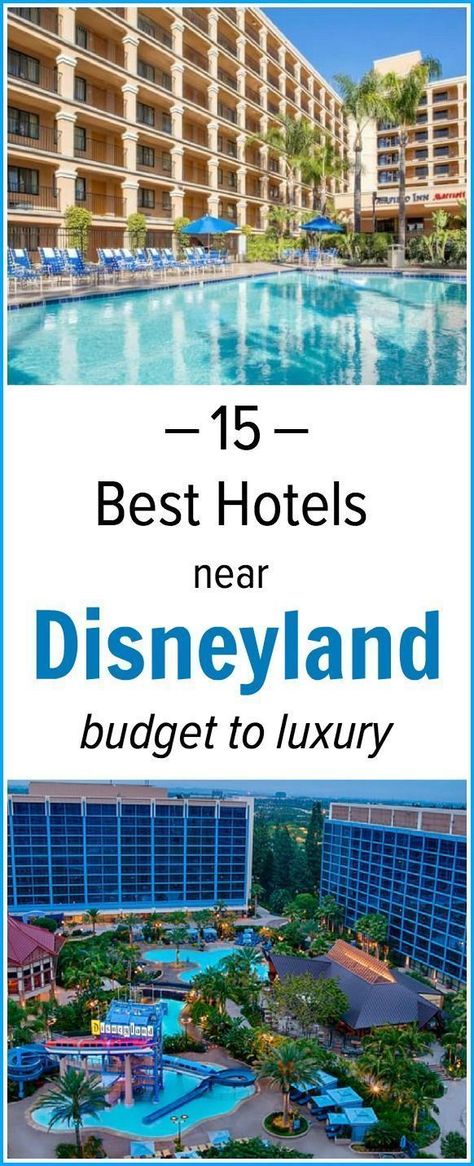 Best Disneyland Hotels, Best Hotels Near Disneyland, Disneyland Trip Planning, Disneyland Vacation Planning, Hotels Near Disneyland, Disneyland Ca, Disneyland Anaheim, Disneyland Planning, Disneyland Vacation