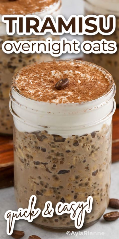 quick and easy Tiramisu Overnight Oats with writing Overnight Oats Herbalife, Vanilla Greek Yogurt Overnight Oats, Joy Bauer Overnight Oats, Rocky Road Overnight Oats, Brown Sugar Espresso Overnight Oats, Overnight Oats With Oatmeal Packets, Nut Free Overnight Oats, Banana Split Overnight Oats, Fairlife Overnight Oats