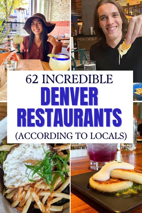 A grid of four restaurant photos in Denver Colorado Denver Colorado Places To Eat, Best Food In Denver Colorado, Denver Restaurants With A View, Best Restaurants In Denver Colorado, Best Denver Restaurants, Denver Food Guide, Best Places To Eat In Denver, Best Places To Eat In Denver Co, Best Restaurants In Denver