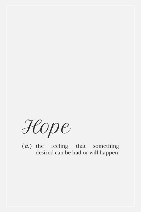 #pinterestquotes #quotes #pinterestinspiration hope definition quote Hope Definition, Inspirational Quotes, Feelings, Quotes, Quick Saves