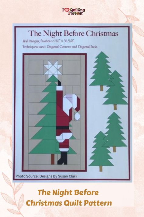 The Night Before Christmas Quilt Pattern Christmas Tree Quilt Patterns, Christmas Tree Quilt Pattern, Christmas Tree Making, Santa Quilt, Tree Quilt Pattern, Christmas Tree Quilt, Christmas Quilt Patterns, Christmas Wall Hangings, Christmas Tree And Santa