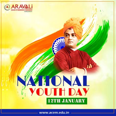 Wishing you all a very Happy National Youth Day on the occasion of Swami Vivekananda Birthday. The future of a nation depends upon the youth of the country. #nationalyouthday #swamivivekananda #SwamiVivekanandaJayanti #ACEM #AravaliCollege https://acem.edu.in Swami Vivekananda Birthday, National Youth Day, Engineering Management, Youth Day, Swami Vivekananda, The Youth, National Day, Very Happy, Android Wallpaper