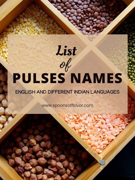 Pulses Glossary List Pulses Recipes, Lentils Beans, Other Languages, Tasty Vegetarian Recipes, Food Info, Pre Writing, Latest Recipe, Lentils, Delicious Recipes