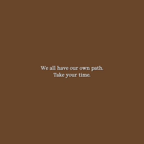 We all walk our own path in life, but it’s easy to feel rushed when we see others achieving their goals. Comparison can make us forget that everyone’s timeline is different. You are not late, nor are you behind. Each of us is given unique challenges, opportunities, and experiences. The important thing is to trust your journey, even when it feels uncertain. You are right where you need to be. Progress isn’t always visible, but that doesn’t mean it’s not happening. Sometimes, what feels like a... Mindfulness Prompts, Behind In Life, Trust Your Journey, Delete Pin, Big Energy, 2025 Vision, Take Your Time, Mean It, Note To Self