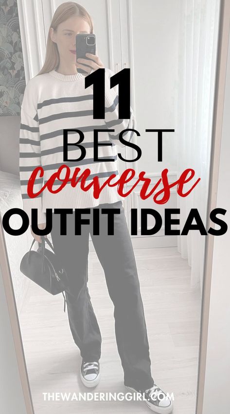 13 Cool Outfits With Converse That You Can Wear Everyday - The Wandering Girl Converse Autumn Outfit, Business Casual With Converse Shoes, How To Wear Converse High Tops, Black Hightop Converse Outfit, What To Wear With Converse, Outfits To Wear With Converse, Converse High Outfit, Cute Outfits With Converse, Outfits Platform Converse