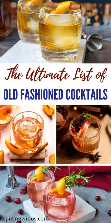 The Ultimate List of Old Fashioned Cocktails | Old Fashioned Cocktail Recipes | Unique Versions of Old Fashioned Cocktails | Fruity Old Fashioned Cocktails | Old Fashioned Recipes you need to try today #OldFashions #OldFashionedCocktails #Cocktails #CocktailRecipes #UniqueCocktails Old Fashioned Wedding Cocktail, Old Fashioned With A Twist, Whiskey Old Fashioned Recipes, Old Fashioned Recipes Cocktail Twists, Spiced Old Fashioned Cocktail, Spring Old Fashioned Cocktail, Old Fashioned Recipes Cocktail Whiskey, Old Fashioned Recipes Cocktail Bourbon, Unique Old Fashioned Cocktail