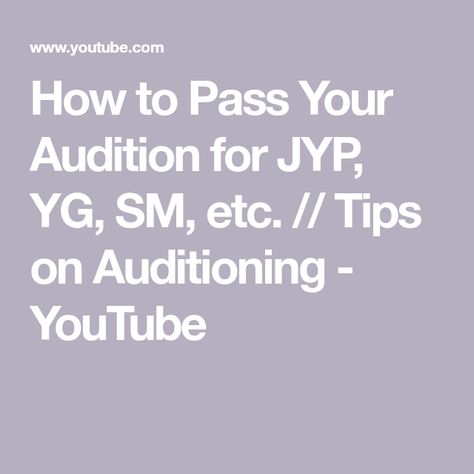 Jyp Audition Tips, Kpop Audition Tips, Kpop Audition, Kpop Trainee, Audition Tips, Dance Audition, Acting Techniques, Vocal Lessons, Dance Playlist