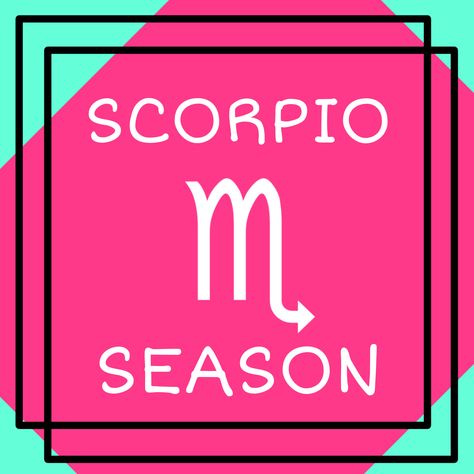 Scorpio Season Quotes, Scorpio Season Is Here, Here Quotes, Scorpio Sun Sign, About Scorpio, Season Pictures, Zodiac Quotes Scorpio, Season Quotes, Libra Season