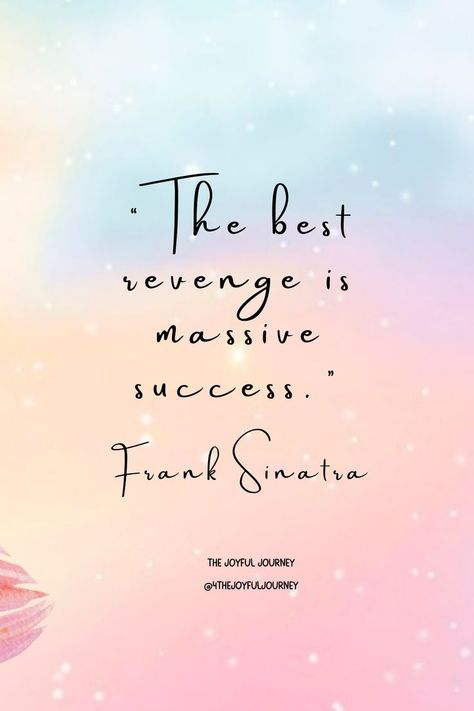 Success Is The Best Revenge, Lifequotes Happiness, Happiness Motivation, Best Revenge, The Best Revenge, Live Your Best Life, Motivation Success, Positive Quotes For Life, Wash Your Hands