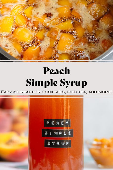 This Peach Simple Syrup is a delicious summer syrup that calls for just 3 ingredients and it's ready in less than 30 minutes! It tastes like summer in a bottle and it has a ton of uses. Try it in cocktails, mocktails, teas, lemonades, and more! It's simple, easy to make, it stores well, and it's freezer-friendly so you can make a big batch for a party ahead of time! Peach Simple Syrup, Watermelon Jalapeno Margarita, Simple Syrup Recipe, Chocolate Popsicles, Summer In A Bottle, Georgia Peaches, Peach Preserves, Breakfast Appetizers, Peach Syrup