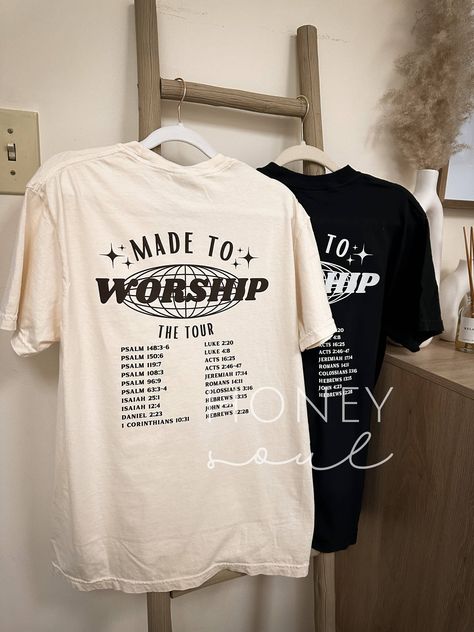 A unique way to express your faith with these tour-style "Made to Worship" graphic t-shirts. Worship Graphic, Road Trip Gifts, Made To Worship, Jesus Clothes, Christian Shirts Designs, Church Shirt, Christian Tees, Christian Apparel, Tour Shirt