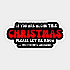 Christmas Sticker Ideas, Funny Christmas Gift Ideas, Deadpan Humor, Bad Santa, Christmas Tee Shirts, Christmas Quote, Funny Christmas Gifts, Sticker Ideas, Christmas 2022