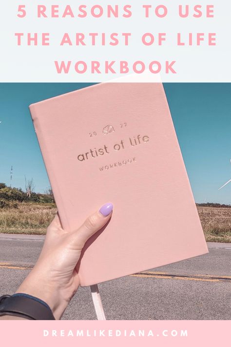 5 Reasons Why I Will Continue to Use Lavendaire’s Artist of Life Workbook — dreamlikediana Artist Of Life Workbook Lavendaire, Artist Of Life Workbook, Types Of Goals, A5 Planner Inserts, I've Changed, Passion Planner, A5 Planner, Being Good, Mind Map