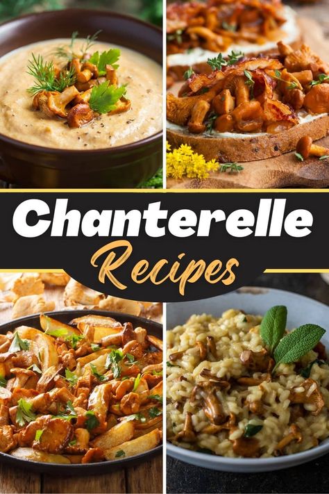 These chanterelle recipes are earthy, fancy, and exquisite. From soup to risotto to pizza, treat yourself with these indulgent chanterelle dishes. Recipes Using Chanterelle Mushrooms, Chicken Chanterelle Mushroom Recipes, Preserving Chanterelle Mushrooms, Dried Chanterelle Mushroom Recipes, Chantelle Mushrooms Recipes, Recipes With Chanterelle Mushrooms, Chantrell Mushrooms Recipes Pasta, Vegan Chanterelle Recipes, Chantrell Mushrooms Soup