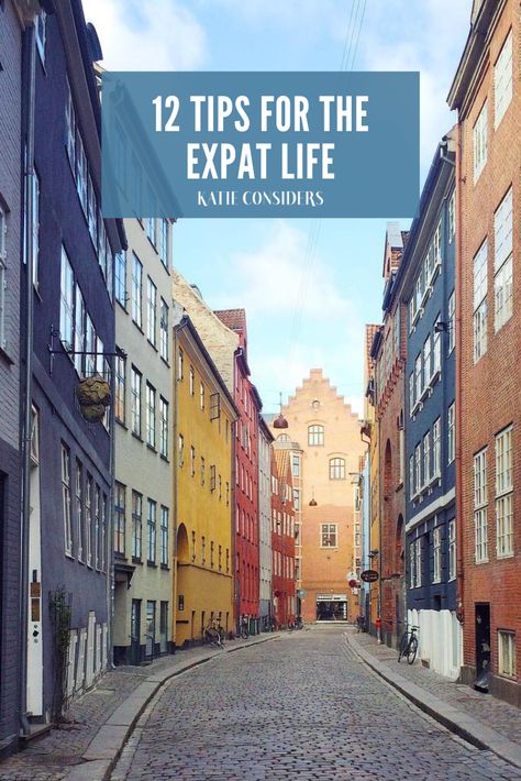 12 Tips for the Expat Life. How to make to most of your time living abroad written by an American living in Copenhagen, Denmark. Living In Copenhagen, Living In Denmark, Copenhagen Living, Moving Abroad, Life Abroad, Move Abroad, American Living, Expat Life, Living Abroad