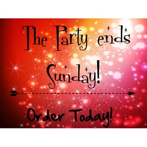 Party Ends Tomorrow, Online Party Graphics, Scentsy Games, Tupperware Consultant, Pampered Chef Party, Facebook Engagement Posts, Scentsy Ideas, Thirty One Party, Bad Kitty