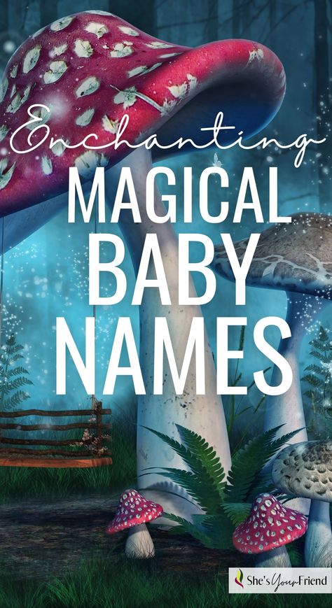 an enchanted forest with mushrooms and text overlay that reads enchanting magical baby names Mystical Girl Names, Rare Boy Names, Baby Boy Names Rare, Boys Names Rare, Different Boy Names, Vintage Boy Names, Cool Boy Names, Rare Names