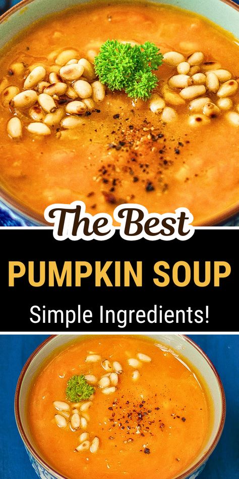 pumpkin, pumpkin soup, fall soup recipes, Autumn Soup, Quick Fall Soup Recipes, Fall Soup Recipes Healthy Instant Pot, Homemade Fall Soups, Fall Soup Healthy, Fall Soup For A Crowd, Soup For Thanksgiving Pumpkin Soup With Real Pumpkin, Crock Pot Pumpkin Soup, Pumpkin Soup In A Pumpkin, How To Make Pumpkin Soup, Pumpkin Soup Recipe With Fresh Pumpkin, Pumpkin Soup With Canned Pumpkin, Best Pumpkin Soup Recipe, Easy Pumpkin Soup Recipe, Easy Pumpkin Soup