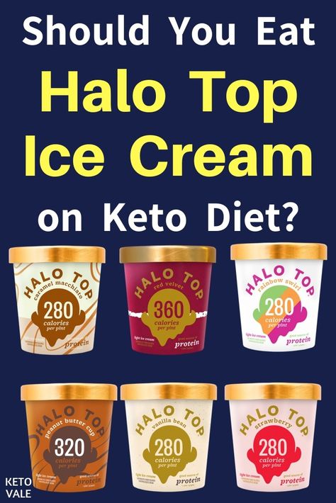 Should You Eat Halo Top Ice Cream on Keto Diet? Keto Ice Cream No Machine, Keto Icecream Recipes, Keto Soft Serve Ice Cream, Halo Ice Cream, Homemade Halo Top Ice Cream, Kiltz Keto Ice Cream, Keto Friendly Ice Cream, Halo Top Ice Cream, Keto Products