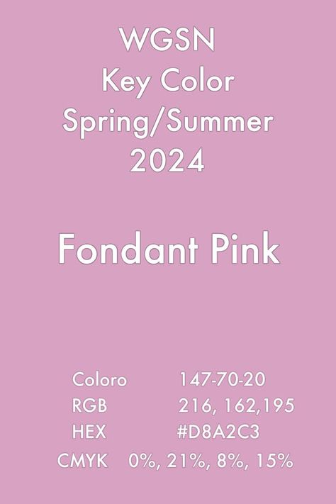 Fondant Pink #trends #color #wgsn #coloro #fashion #ss24 Pink Pantone, Fondant Pink, Design Color Trends, Spring Summer Fashion Trends, Color Forecasting, Spring Color Palette, Summer Color Palette, Color Trends Fashion, Color Rush