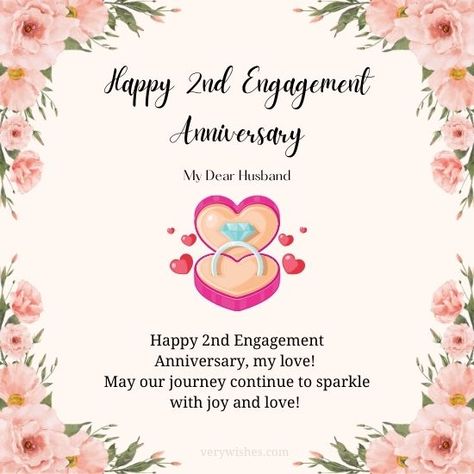 925 Happy 2nd Engagement Anniversary Wishes to Husband - Very Wishes Happy 2 Anniversary To My Husband, 2 Anniversary Wishes For Husband, 2nd Engagement Anniversary Quotes, Happy Engagement Anniversary My Love, Engagement Anniversary Wishes To Husband, Anniversary Wishes To Husband, Engagement Anniversary Wishes, Anniversary Wishes For Wife, Anniversary Wishes For Husband