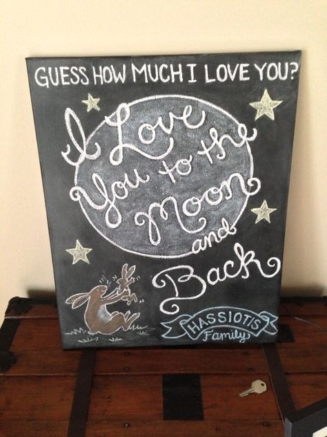 Chalkboard art created by me! Guess How Much I Love You - I love you to the Moon and Back! For @Torri Hassiotis and her soon-to-be baby girl nursery décor! Moon Baby Shower Theme, Bea Smith, Desert Bar, I Love My Hubby, Moon Baby Shower, Bunny Birthday, Boho Party, Baby Girl Nursery