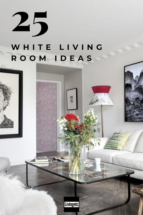 These striking and stylish white living room ideas that prove white walls can be pale and interesting... #whitedecor #livingroom #livingroomdesign White Wall Living Room Ideas, White Living Room Wall Decor, Retreat Living Room, All White Living Room, Living Room Design White, White Family Rooms, White Living Room Ideas, White Walls Living Room, White Sofa Living Room