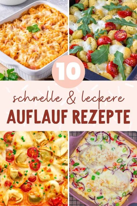 Auflauf-Rezepte - 10 schnelle Ideen Tortellini, Pins