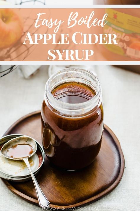 This easy recipe for boiled apple cider syrup is flavored with cinnamon and is the perfect extract to enhance the flavor of apples in your favorite baked goods! #boiledcider #appleciderrecipes #freshapplecider #fallbaking #vegan #glutenfree | www.sweetcayenne.com Cider Syrup Recipe, Boiled Apple Cider, Apple Cider Syrup Recipe, Apple Cider Recipes, Apple Cider Ingredients, Boiled Cider, Cider Recipes, Apple Cider Syrup, Apple Cider Recipe