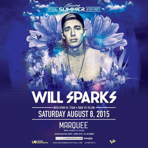 Saturday, August 8th - Chasing Summer Afterparty w/ Will Sparks @ Marquee — EDM Canada Will Sparks, August Month, Electronic Dance Music, August 8, Music Event, Calgary, Google Maps, Beer