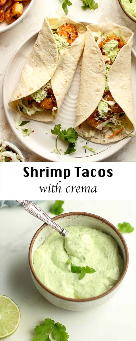 Shrimp Tacos with Crema feature tender, seasoned shrimp paired with a crunchy slaw and creamy avocado sauce. Make this simple, delicious meal a summer staple! Shrimp Tacos With Avocado Cream Sauce, Garlic Butter Shrimp Tacos, Shrimp Tacos Easy Sauce, Shrimp Taco Crema Sauce, Shrimp Taco Crema, Shrimp Tacos With Avocado Crema, Shrimp Taco Toppings, Baja Shrimp Tacos Sauces, Salsa For Shrimp Tacos